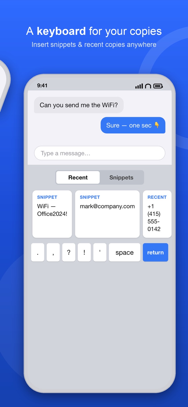 A keyboard for your copies — insert snippets and recent copies anywhere
