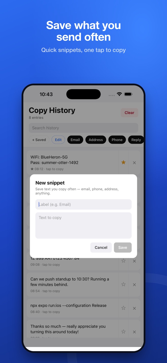 Save reusable snippets with custom labels